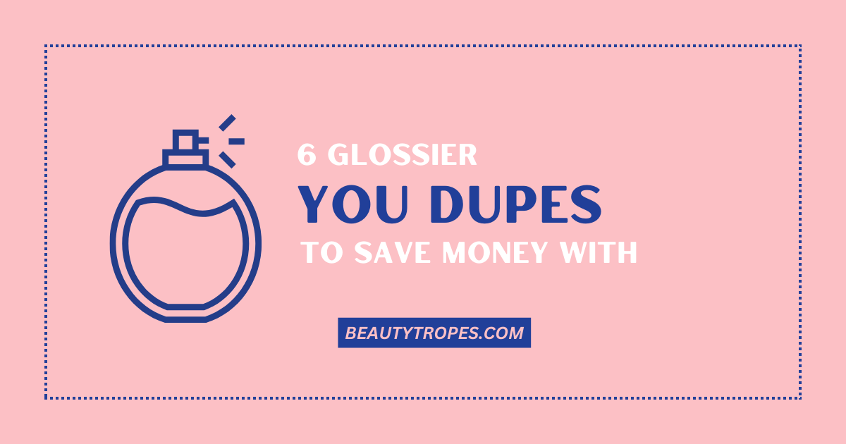 Save Money With These 6 Dupes For Glossier You Perfume