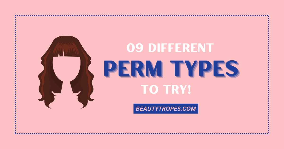 Different types of perms