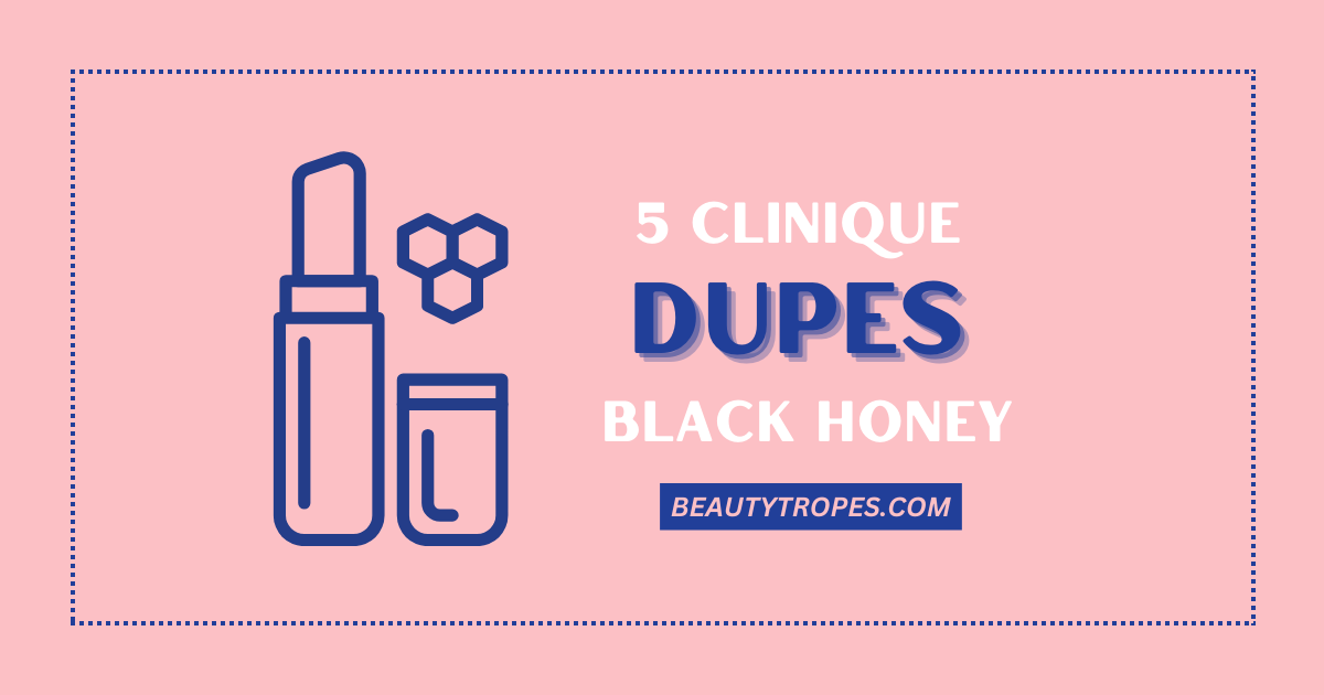 clinique black honey dupe