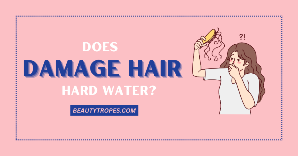 4 Signs of Hard Water on Hair How to Recognize and Prevent It