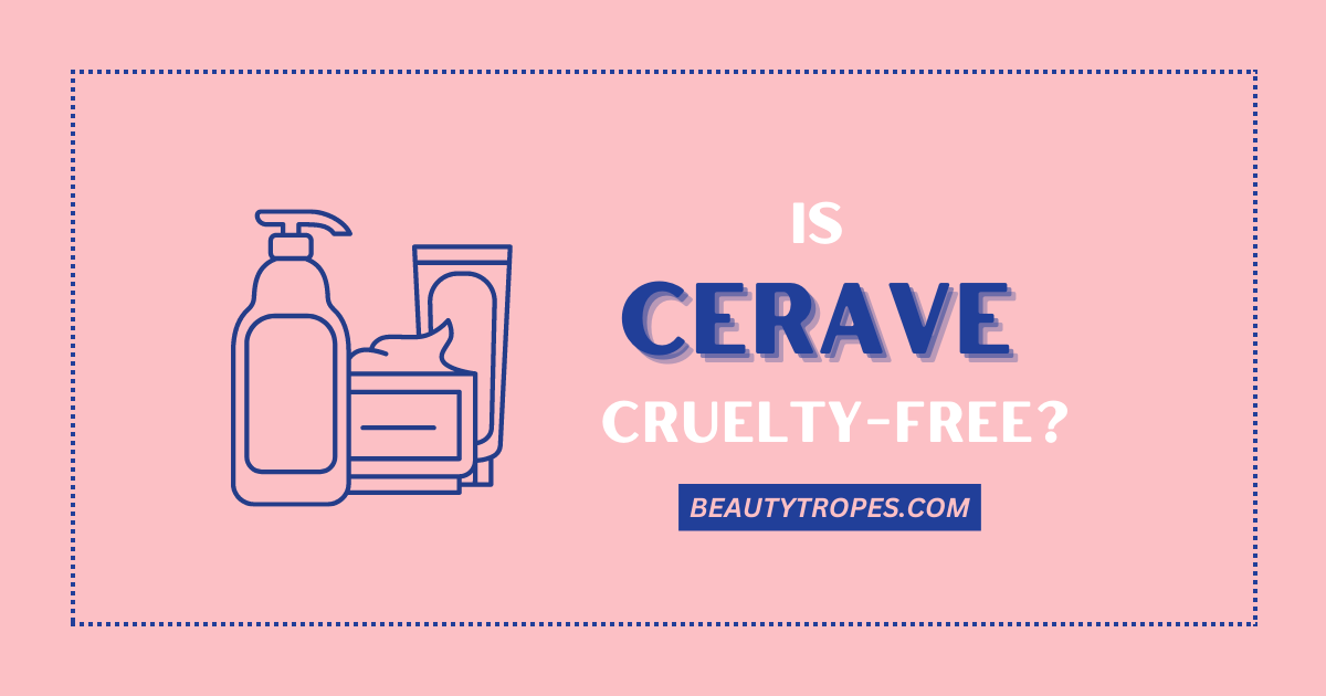 is cerave cruelty free